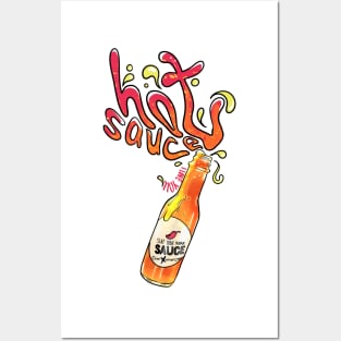 Love your hot sauce Posters and Art